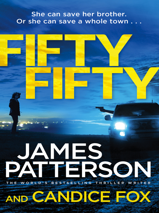 Title details for Fifty Fifty by James Patterson - Wait list